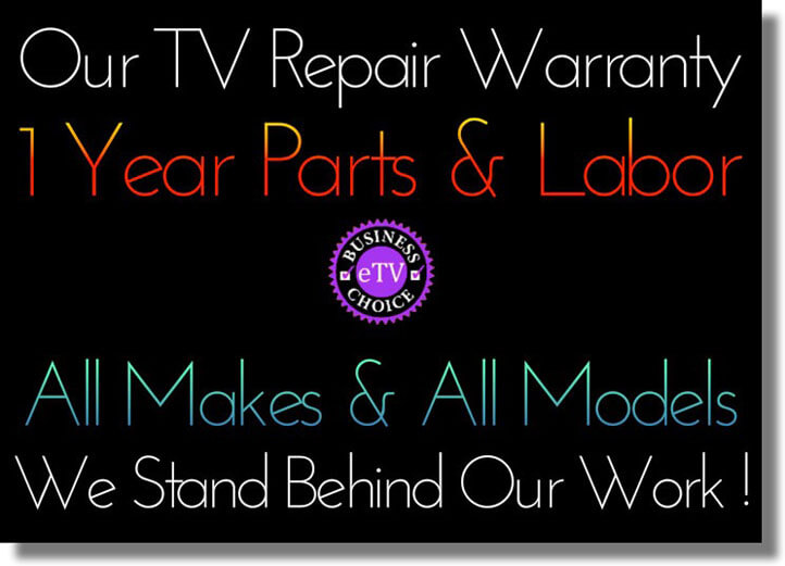 TV Repair One Year Warranty